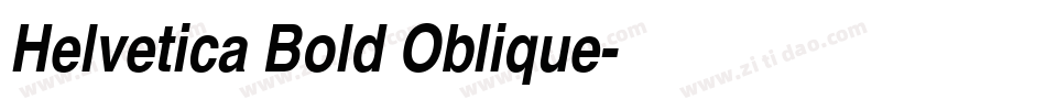 Helvetica Bold Oblique字体转换